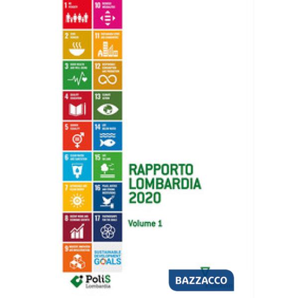 Rapporto Lombardia 2020. Vol. 1