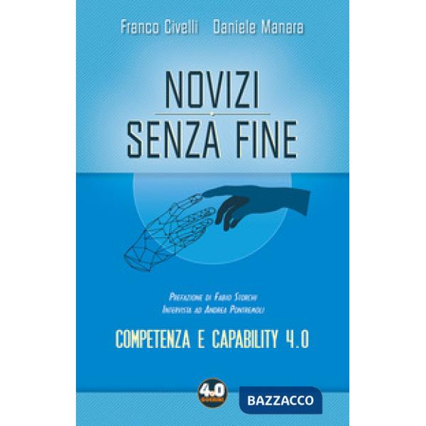 Novizi senza fine. Competenza e capability 4.0