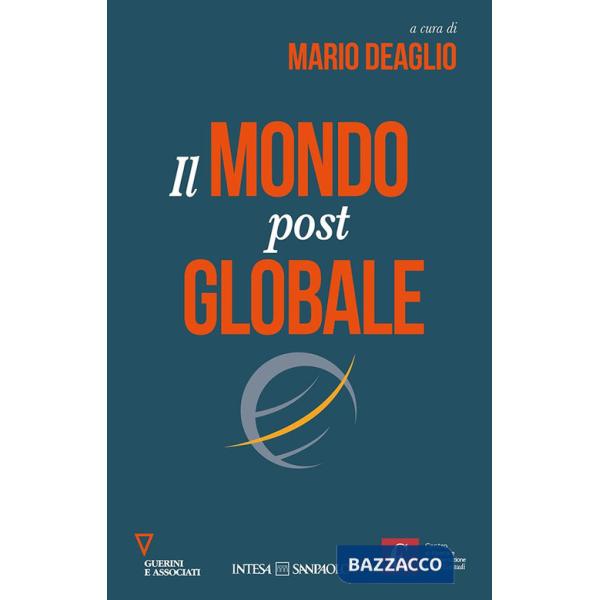 Mondo postglobale (Il)