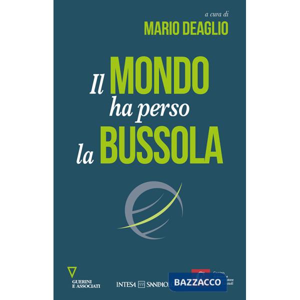 Mondo ha perso la bussola (Il)