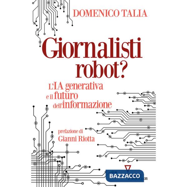 Giornalisti robot? L'IA generativa e il futuro dell'informazione
