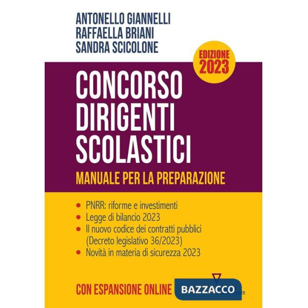 Concorso dirigenti scolastici. Manuale per la preparazione. Ediz. 2023. Con espansione online
