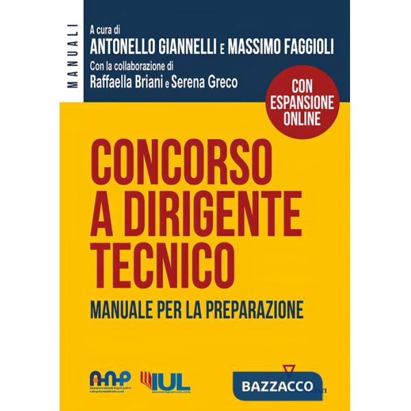 Concorso a dirigente tecnico. Manuale per la preparazione. Con espansione online