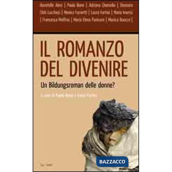 Romanzo del divenire. Un bildungsroman delle donne? (Il)