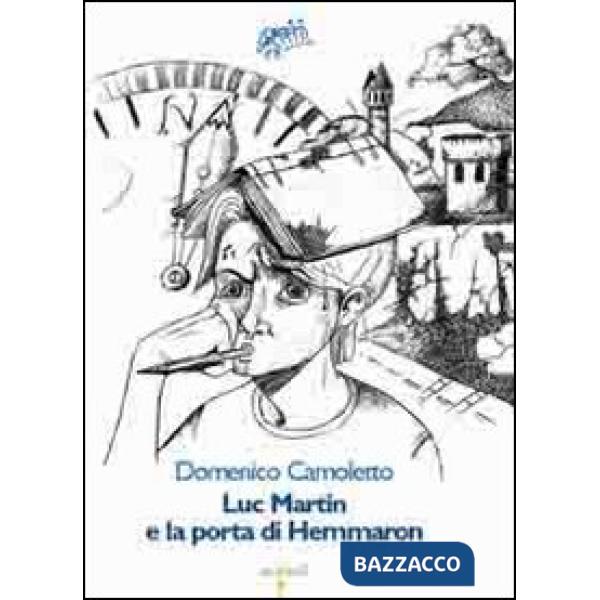 Luc Martin e la porta di Hemmaron