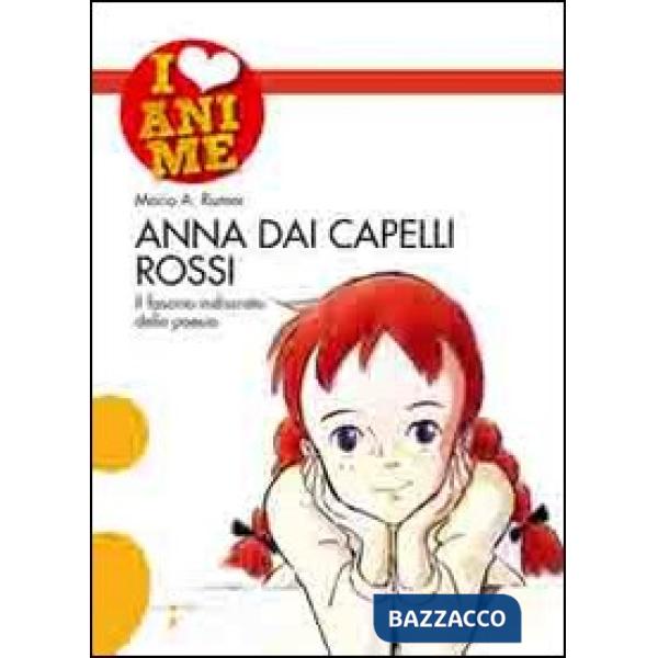 Anna dai capelli rossi. Il fascino indiscreto della poesia