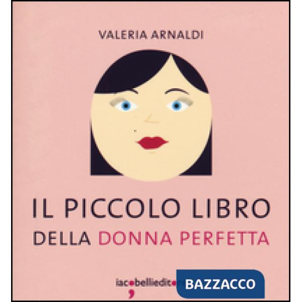 Piccolo libro della donna perfetta (Il)