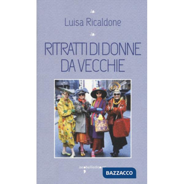 Ritratti di donne da vecchie