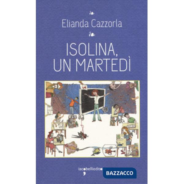 Isolina, un martedi
