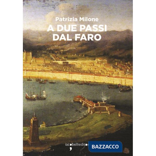 A due passi dal faro