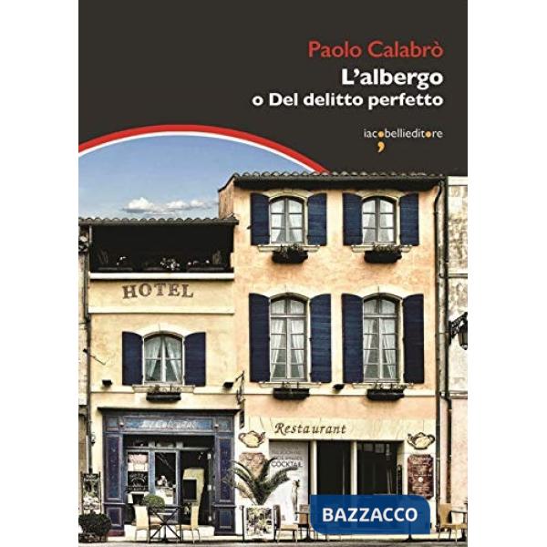 Albergo o Del delitto perfetto (L')