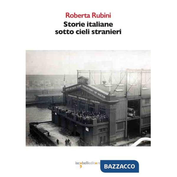 Storie italiane sotto cieli stranieri