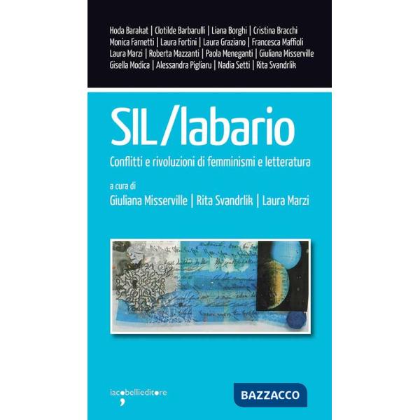 SIL/Labario. Conflitti e rivoluzioni di femminismi e letteratura