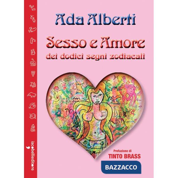 Sesso e amore dei dodici segni zodiacali