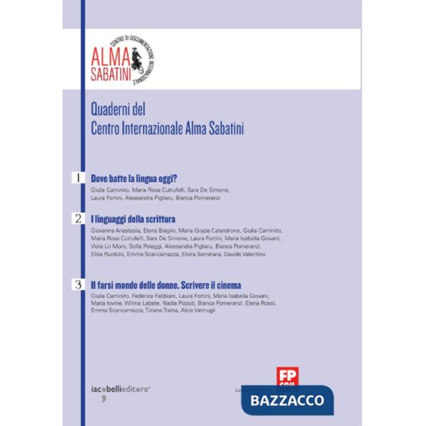 Quaderni del Centro di Documentazione Internazionale Alma Sabatini. Vol. 1-3