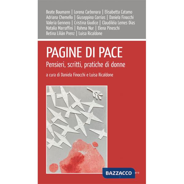 Pagine di pace. Pensieri, scritti, pratiche di donne