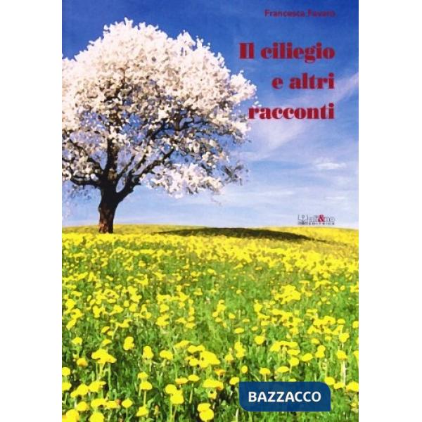 Ciliegio e altri racconti (Il)
