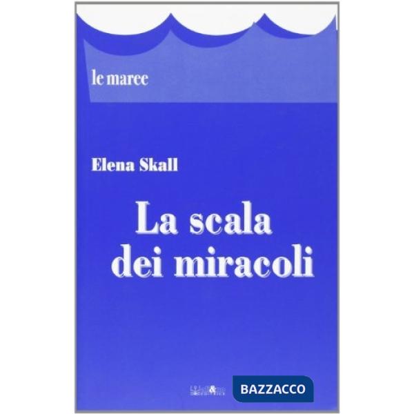 Scala dei miracoli (La)