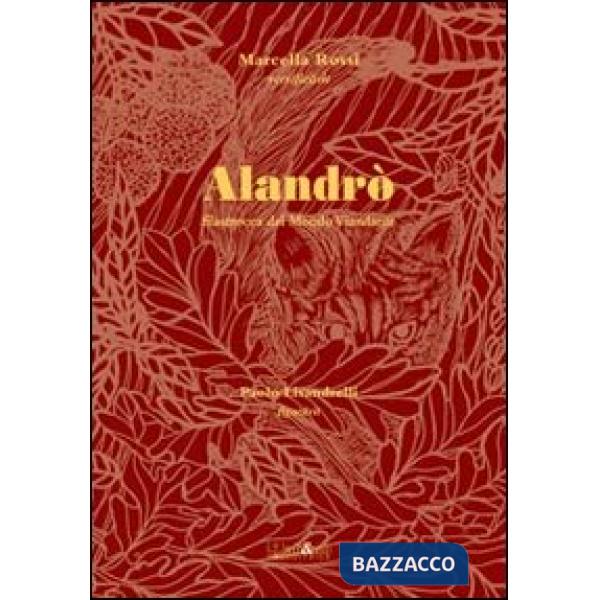 Alandrò. Filastrocca del mondo viandante