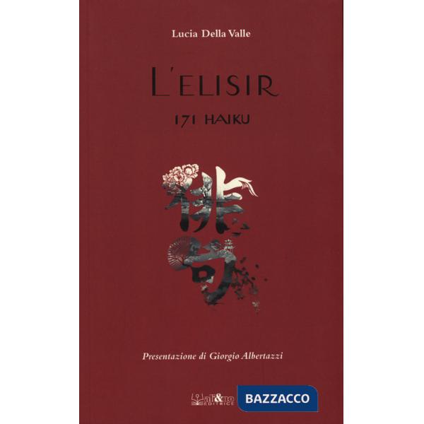 Elisir. 171 haiku (L')