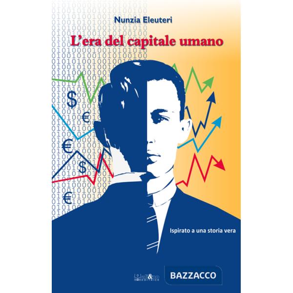 Era del capitale umano (L')