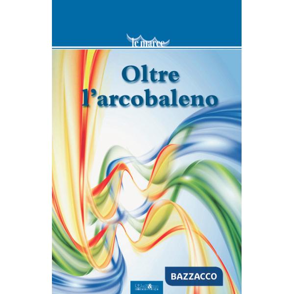 Oltre l'arcobaleno