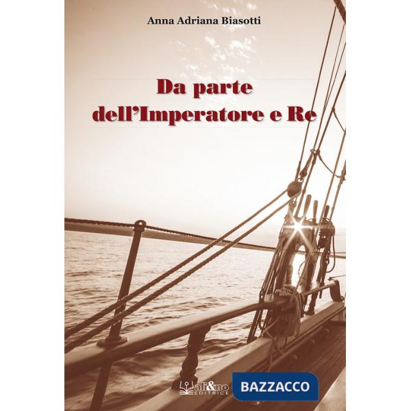 Da parte dell'Imperatore e Re