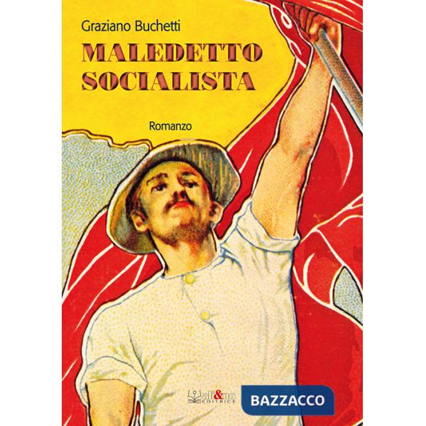 Maledetto socialista