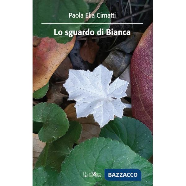 Sguardo di Bianca (Lo)