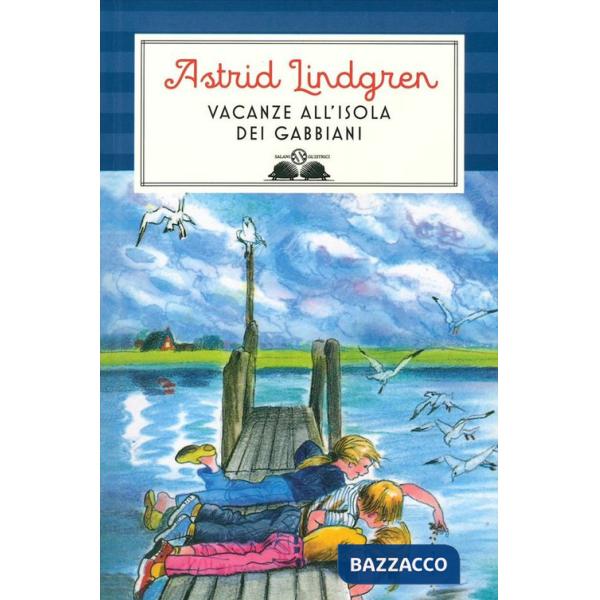 Vacanze all'isola dei gabbiani. Ediz. illustrata