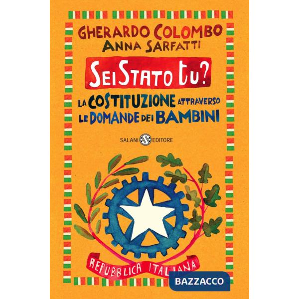 Sei Stato tu? La Costituzione attraverso le domande dei bambini