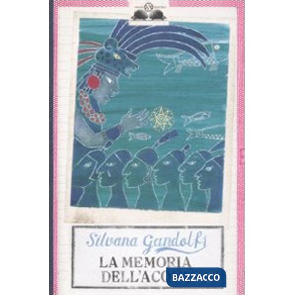 Memoria dell'acqua (La)