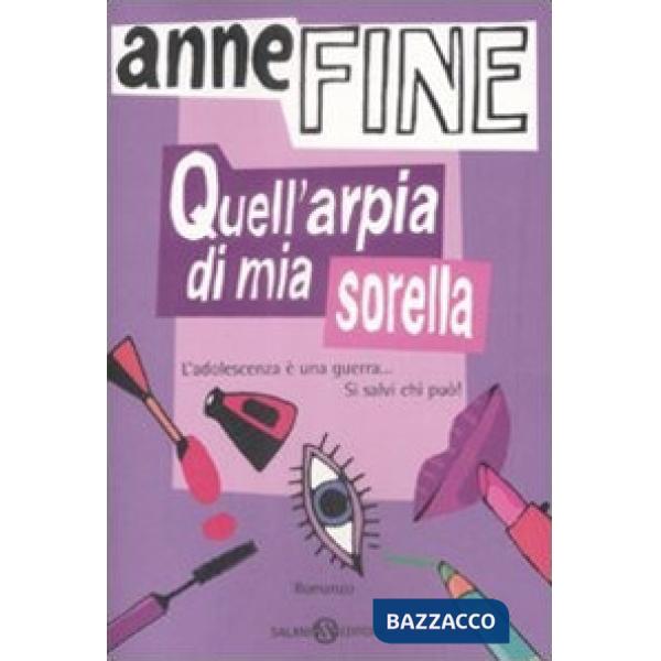 Quell'arpia di mia sorella