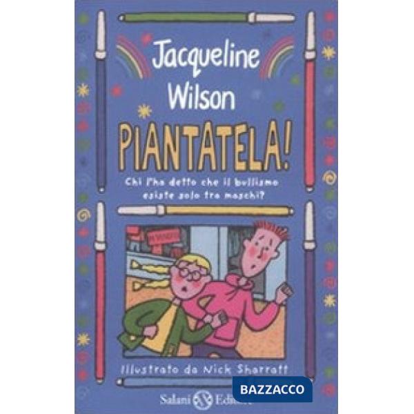 Piantatela! Chi l'ha detto che il bullismo esiste solo tra maschi?