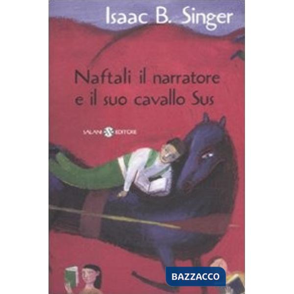 Naftali il narratore e il suo cavallo Sus