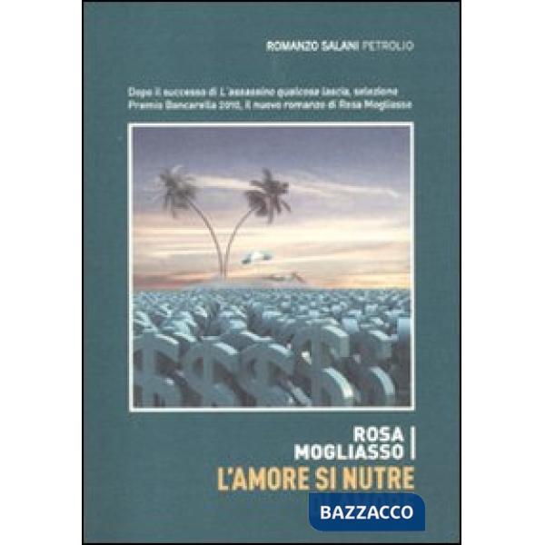 Amore si nutre di amore (L')