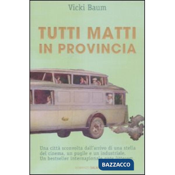 Tutti matti in provincia