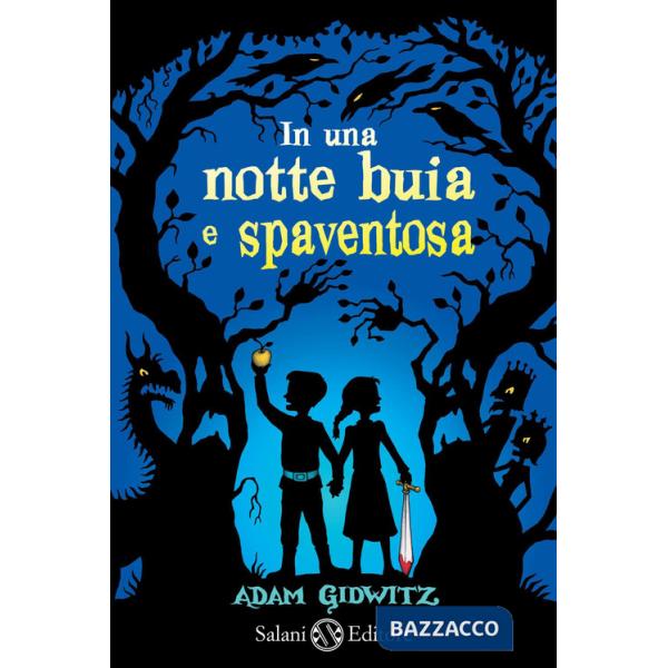 In una notte buia e spaventosa