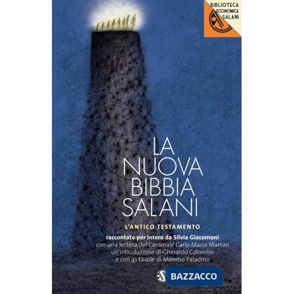 Nuova Bibbia Salani. L'Antico Testamento (La)