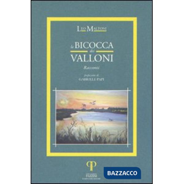 Bicocca dei valloni (La)