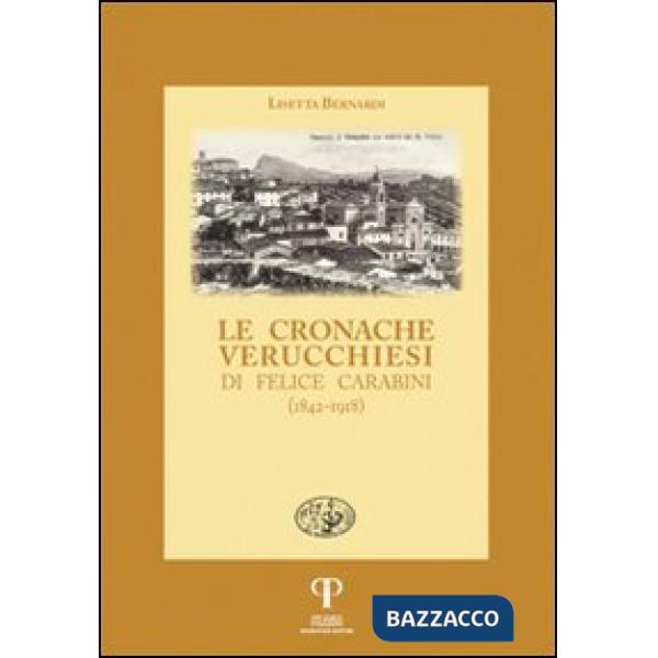 Cronache verucchiesi di Felice Carabini (1842-1918) (Le)