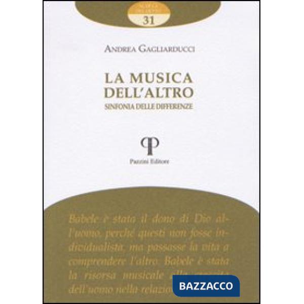 Musica dell'altro. Sinfonia delle differenze (La)