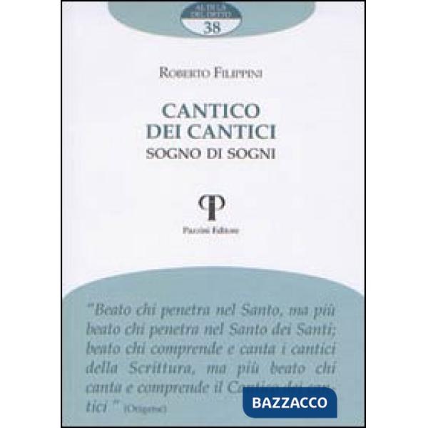 Cantico dei cantici. Sogno dei sogni