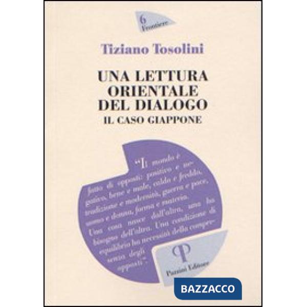 Lettura orientale del dialogo. Il caso Giappone (Una)