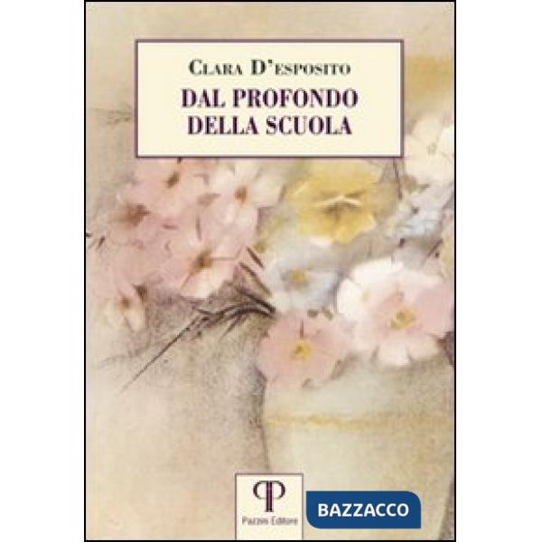 Dal profondo della scuola