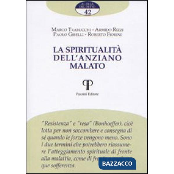 Spiritualità dell'anziano malato (La)