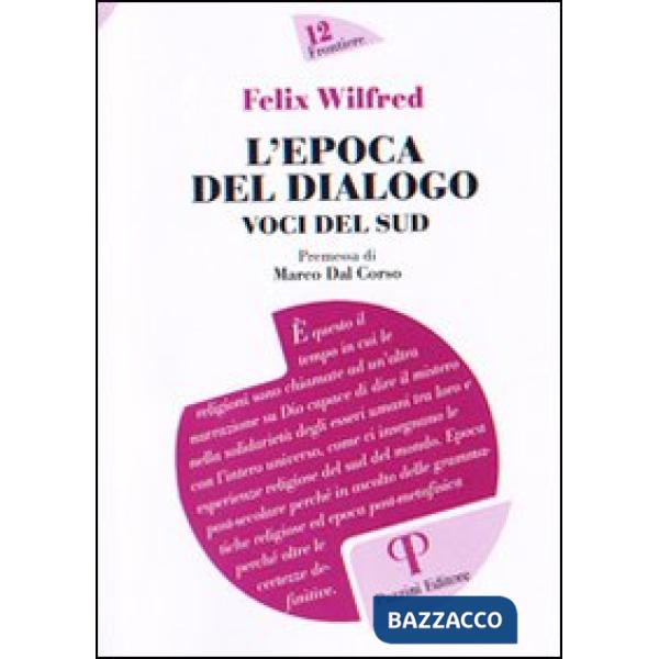 Epoca del dialogo. Voci del sud (L')