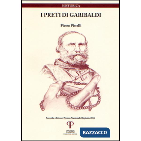 Preti di Garibaldi (I)