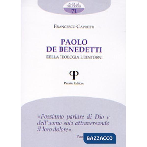 Paolo de Benedetti. Della teologia e dintorni