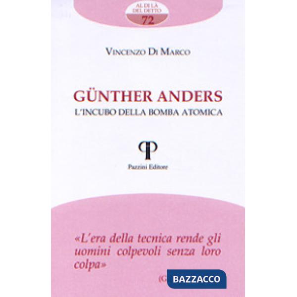 Günther Anders. L'incubo della bomba atomica